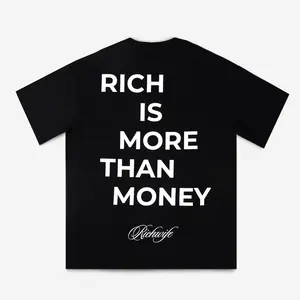 RICH IS MORE THAN MONEY T-Shirt