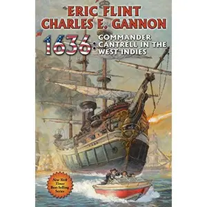 USED-1636: Commander Cantrell in the West Indies by Flint, Eric (Mass Market Paperback)
