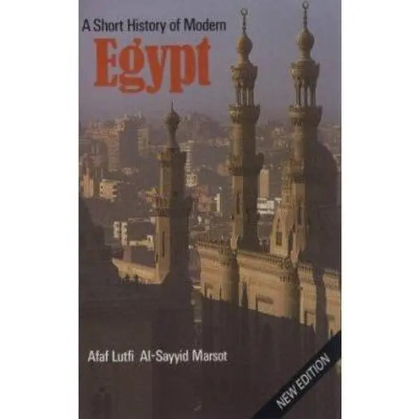 USED-A Short History of Modern Egypt by Afaf Lutfi al-Sayyid Marsot (Paperback)