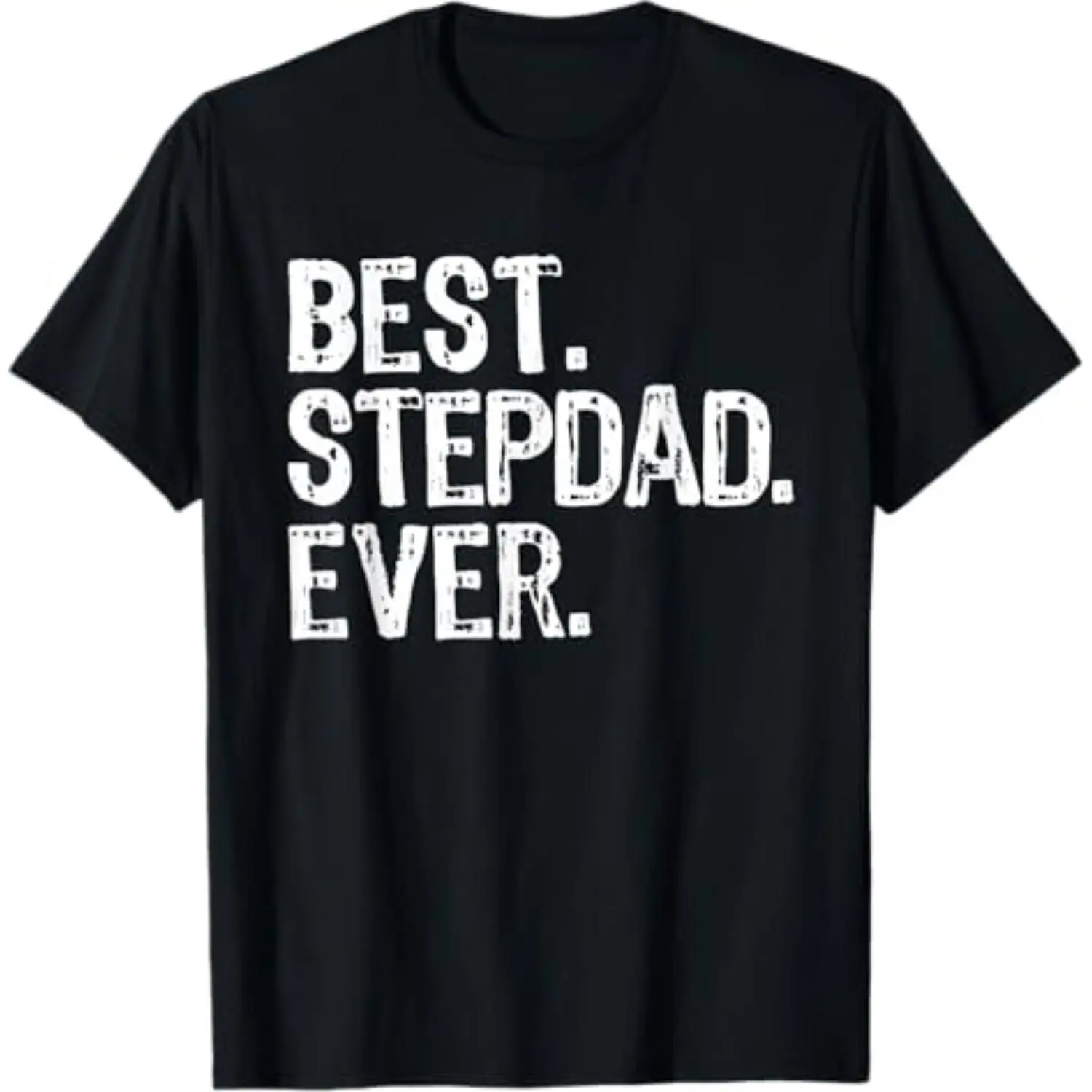 Best Step-Dad Ever Funny Cool Stepdad Bonus Dad T-Shirt Fathers Day Gifts