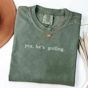 Yes He’s Golfing Comfort Colors Vintage Shirt For Men For Women, Breathable Cotton Tee, Funny Minimal Golf Apparel, Unisex Gift Clothing