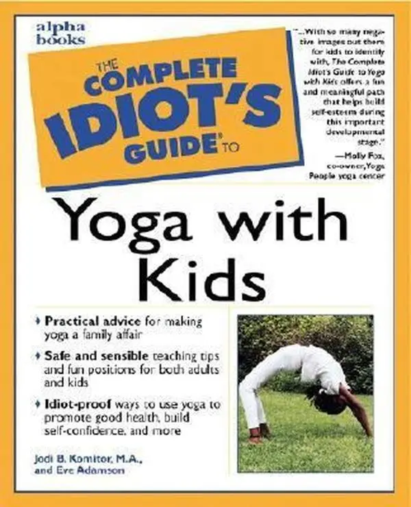 USED Book - Complete Idiot's Guide to Yoga with Kids by Jodi Komitor (Paperback) - english