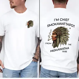 I’M Chief Smokawattapot Shirt, Funny Native American Chief Sweatshirt, Hiawatha Tribe Shirt, Vintage Indian Chief Illustration Hoodie, Unisex Sweater Pullover Tee