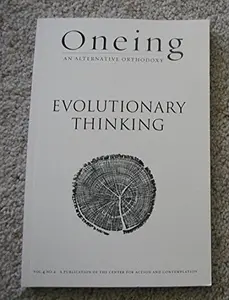 USED Book - Oneing - Evolutionary Thinking (Paperback) - English