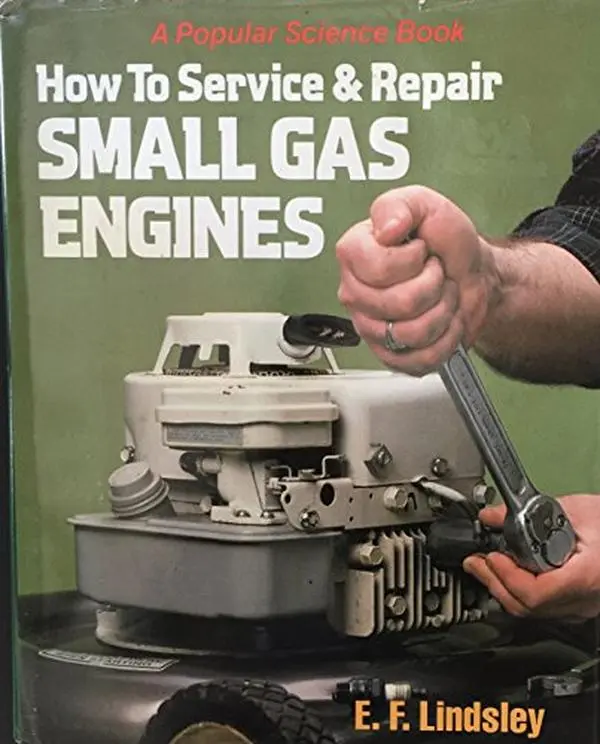 USED Book - How to service and repair small gas engines by E. F. Lindsley (Hardcover) - english