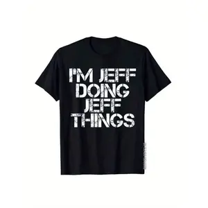 100% Cotton Jeff'S ous 'I'm Doing Jeff Things' Cotton T-Shirt - Perfect Christmas Gift for Men, Breathable & Machine Washable