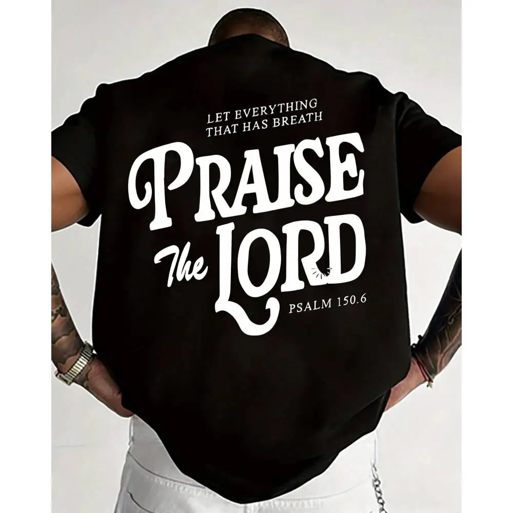 Praise The Lord T-Shirt Psalm 150:6 Bible Verse Shirt Let Everything That Has Breath Praise God Christian Religious Tee