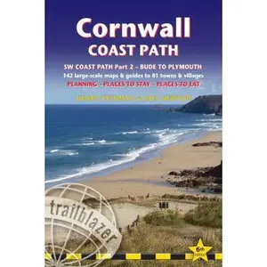 USED-Cornwall Coast Path: (South-West Coast Path Part 2) Includes 142 Large-Scale Walking Maps & Guides to 81 Towns and Villages - Planning, Pla by Stedman, Henry (Paperback)
