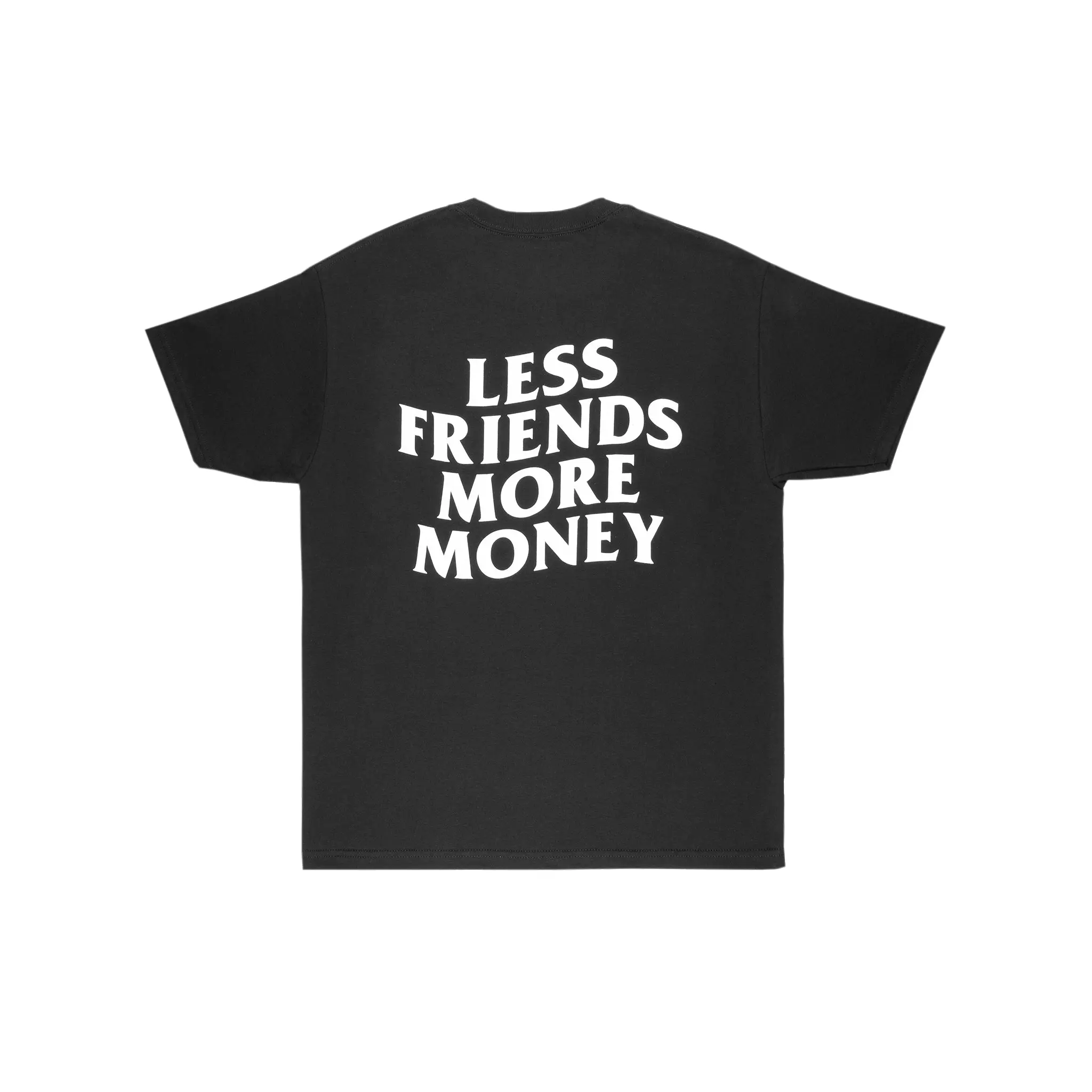 LESS FRIENDS MORE MONEY TEE - Classic Cotton T-Shirt with White Text, Short Sleeve, Stylish Design for Men