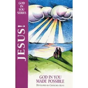 USED-Jesus! God in You Made Possible by Churches Alive Inc (Paperback)
