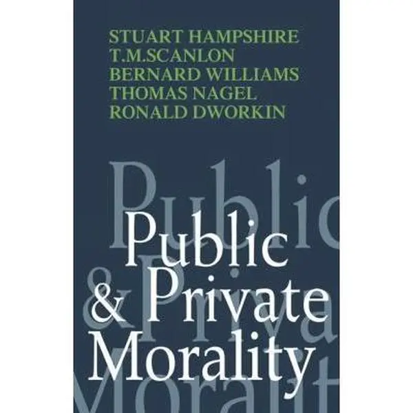 USED-Public and Private Morality by Hampshire, Stuart (Paperback)
