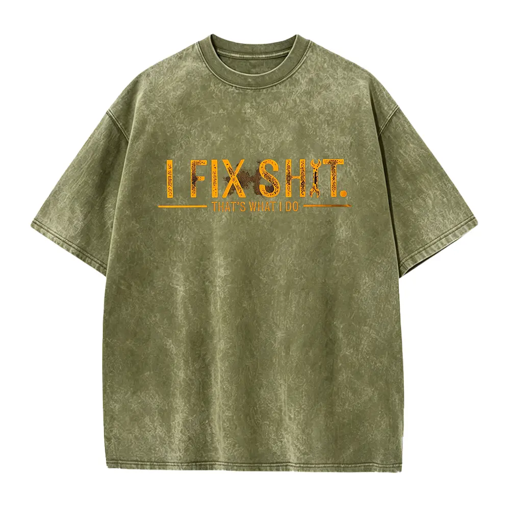 I Fix Shit That's What I Do Dad Mechanic Handyman T-Shirt