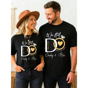 Personalized Wedding Anniversary T-Shirt - "We Still Do" Vow Themed Tee with Custom Date & Names, 100% Couple Matching Shirts, Romantic Wedding Promise Gift for Husband & Wife, Perfect for Anniversary Celebrations & Photo Shoots