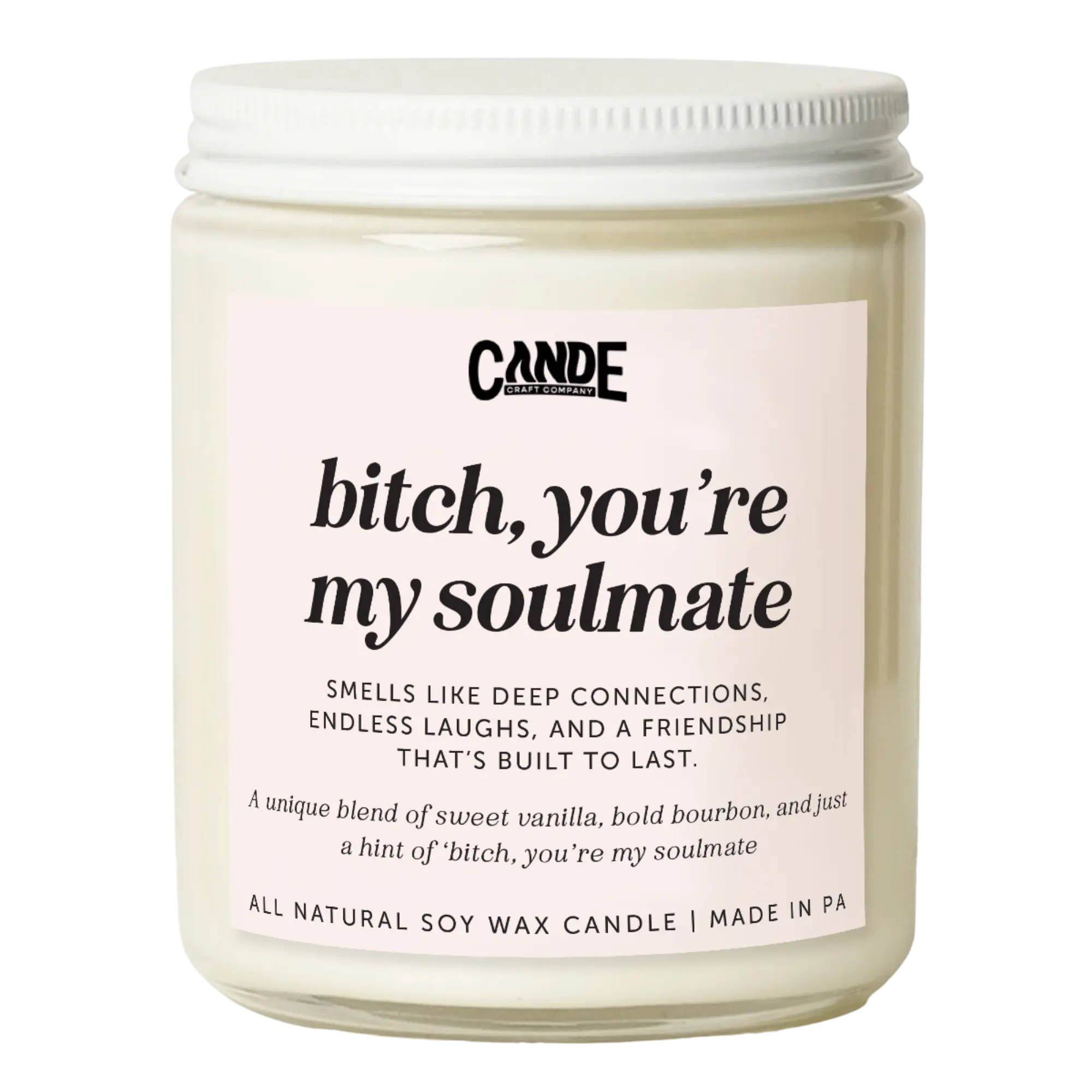 B*tch, You're My Soulmate Candle – Funny Best Friend Gift, Sassy Soy Candle, Friendship Gift, Birthday Gift for Her B*tch, You're My Soulmate Candle – Funny Best Friend Gift, Sassy Soy Candle, Friendship Gift, Birthday Gift for Her