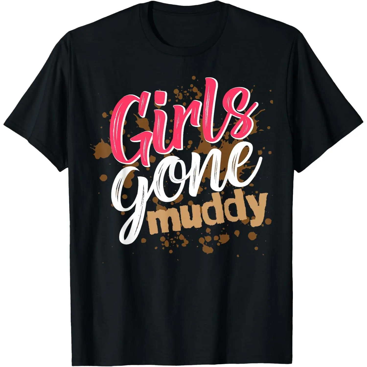 Women's 100% Cotton Casual Everyday Vintage Graphic Top, Girls Gone Muddy Mud Run Team T-Shirt