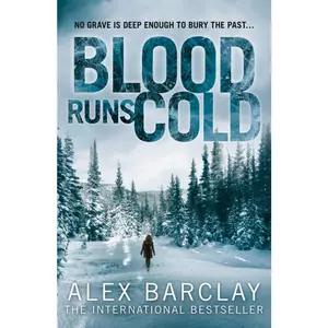 USED-Blood Runs Cold by Alex Barclay (Paperback)