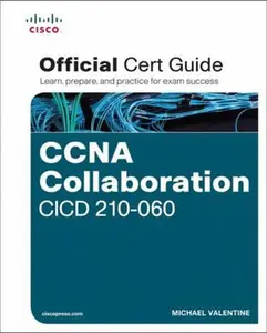 USED-CCNA Collaboration CICD 210-060 Official Cert Guide by Valentine, Michael (Hardcover)