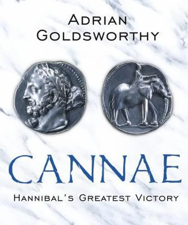 USED-Cannae: Hannibal's Greatest Victory (Phoenix Press) by Adrian Goldsworthy (Paperback)