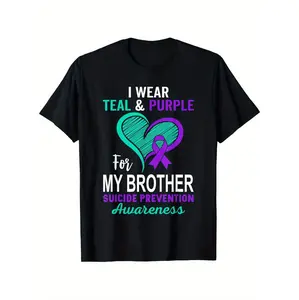 Men's Suicide Awareness Teal and Purple Shirt in Honor of My Brother Cotton Crew Neck for Father's Day and Birthdays