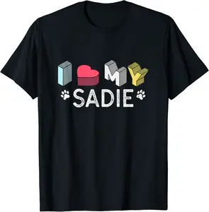 Sadie Personalized Dog Name Sadie Pet Lover T-Shirt - Matthewmatt Shop 45B09SP26QH3