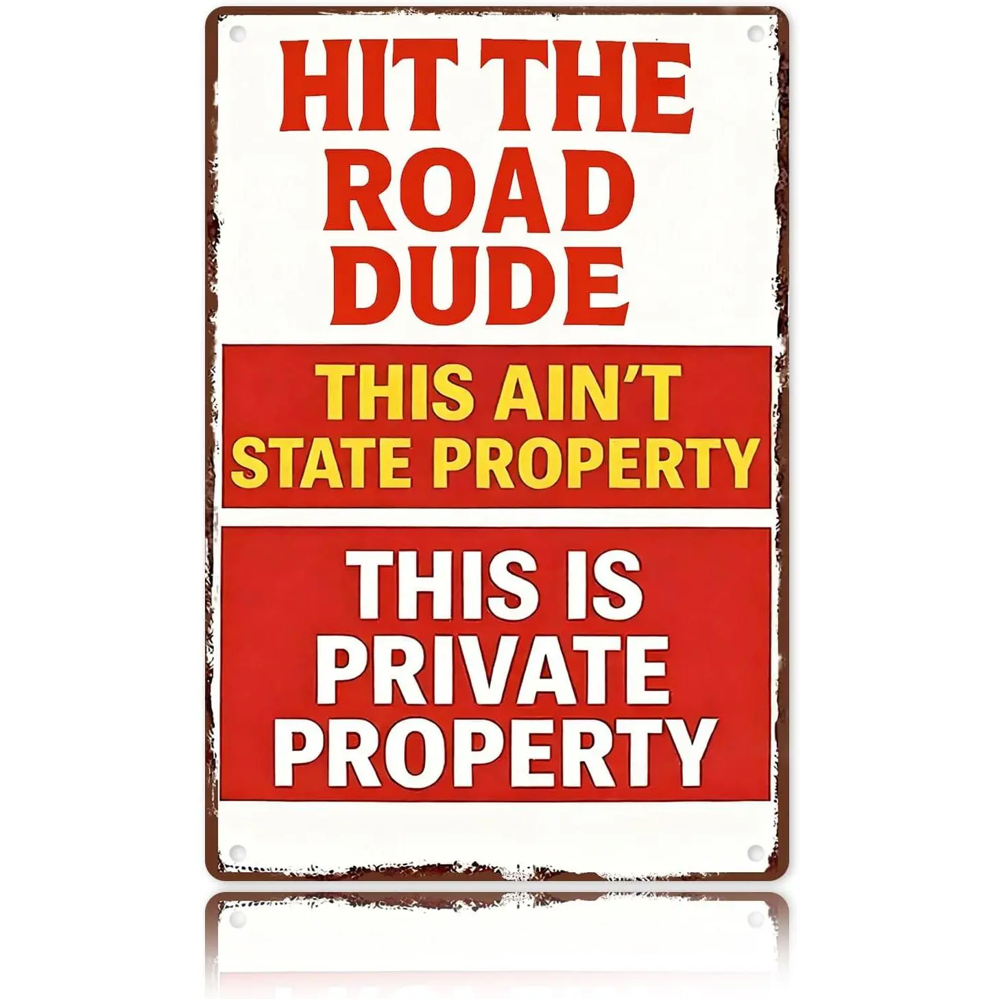 Vintage Tin Metal Sign - "Hit The Road Dude" Funny Private Property Plaque, Vintage Plaque Decoration for Wall, Private Driveway Entrance, Garage Decor Gift, Yard Sign, Trend