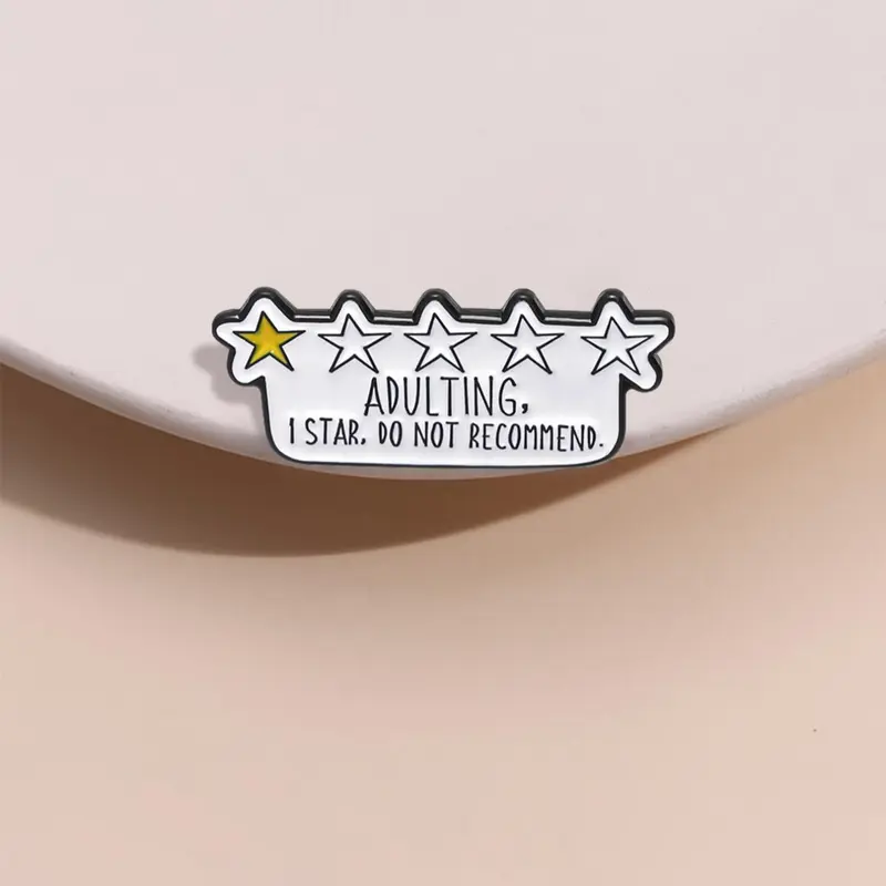 Adulting I Star Don't Recommend Enamel Pin Brooch, Cute Letter Design Badge on Backpack Clothing Accessories, Jewelry Gifts for Men & Women, Emblem Badge Decoration