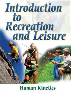 USED-Introduction to Recreation and Leisure by Human Kinetics (Hardcover)