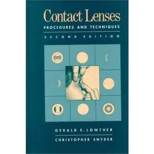 USED-Contact Lenses: Procedures and Techniques by Christopher Snyder OD  MSc (Hardcover)