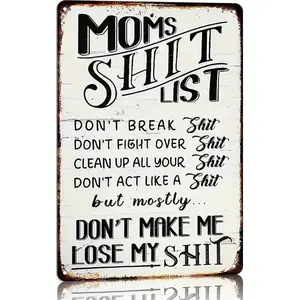 "Mom's Shit List" Vintage Mom Rule Tin Sign, Mother's Day Gift Vintage Metal Sign, 12in*8in Mom'S Shit List Sign, Retro Rustic Patio Home Wall Art