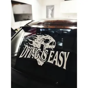 "Dying Is Easy" Adhesive Vinyl Custom Decorative Car Sticker, Automotive Vehicle Exterior Accessory, Stickers for Car Decal, Adhesive Vinyl Decal