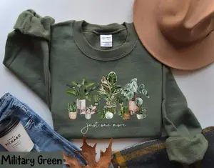 Plant Lady Sweatshirt or T-shirt, Just One More Plant Sweatshirt, Gardening Sweatshirt, Plant Lover Gift Cotton Polyester