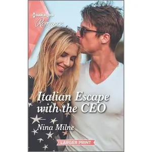USED-Italian Escape with the CEO by Milne, Nina (Mass Market Paperback)