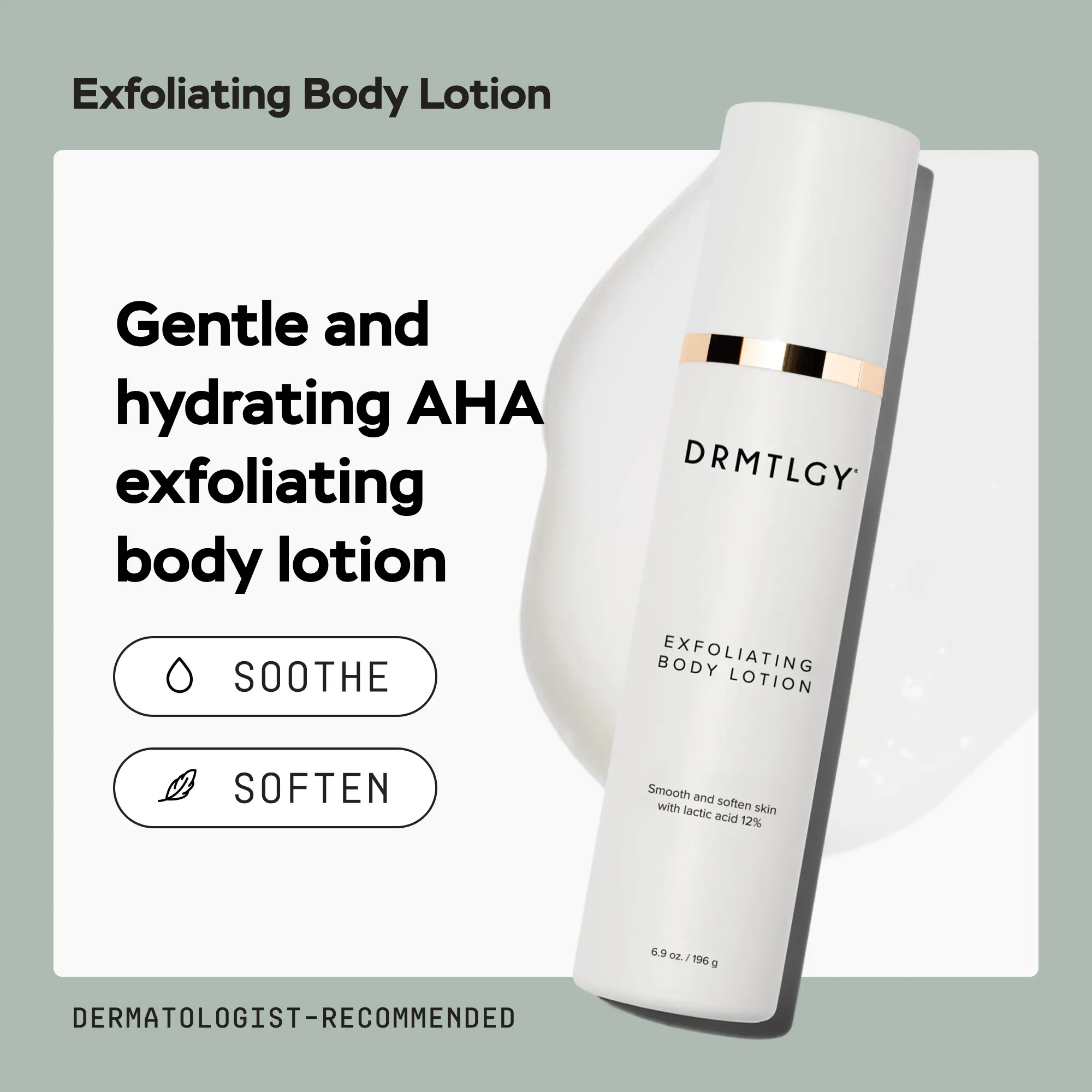 DRMTLGY Exfoliating Body Lotion 6.9 oz with Lactic Acid