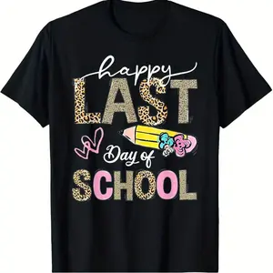 Happy Last Day of School Leopard Teacher Student S T Shirt Same Style for Men and Women 2026 Summer Shirt Sleeved Printed T Shirt