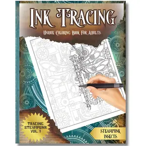 Ink Tracing Unique Coloring Book For Adults An Intricate Tracing Book For Drawing Steampunk Insects Stress Relief DIY Supplies, Back to School Supplies Arts and Crafts Holiday Gift, Stress Relief