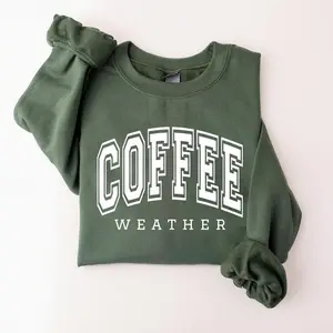 Coffee Weather Sweatshirt, Cozy Season Crewneck, Coffee Lover GiftsGift