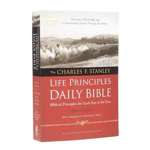 NASB, The Charles F. Stanley Life Principles Daily Bible, Paperback, 1995 Text: Holy Bible, New American Standard Bible