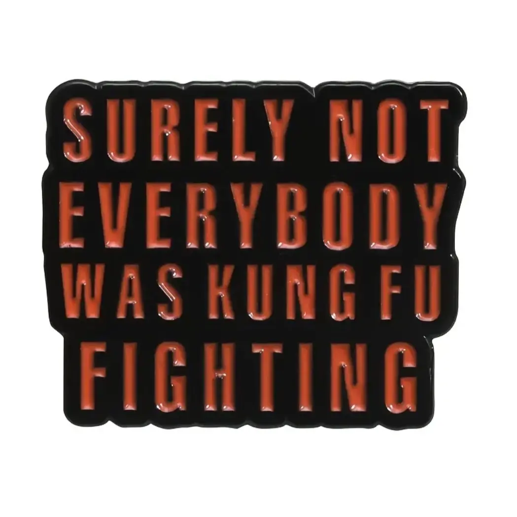 Funny kung fu fighting enamel pin
