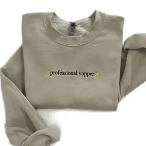 professional yapper/listener embroidered sweatshirt unisex
