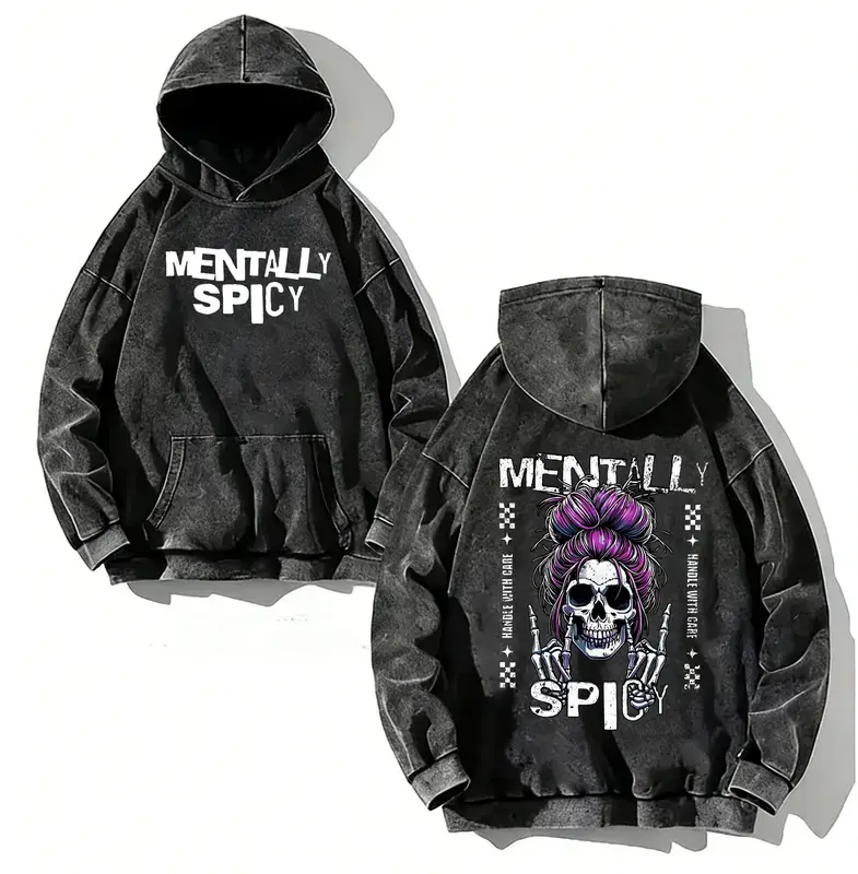 Mentally Spicy Washed Hoodie, Sassy Skull With Purple Messy Bun And Skeleton Hands Apparel, Oversized Menswear And Women Menswear Tops, Gym Pump Cover, Hip Hop Y2K Graphic Apparel, Gift for Her