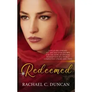 USED-Redeemed by Rachael C. Duncan (Paperback)