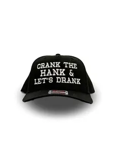 Crank the Hank & Let’s Drank Hat