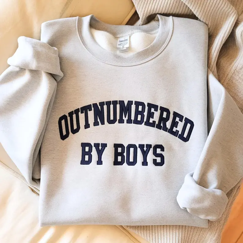 Embroidered Sweatshirt, Outnumbered By Boys, Funny Motherhood Apparel