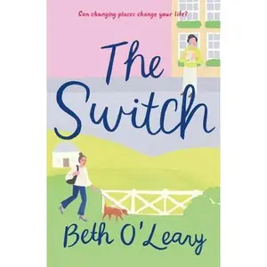 USED-The Switch by O'Leary, Beth (Paperback)