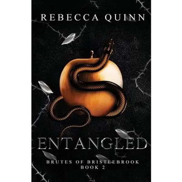 Entangled: A Dark Post-Apocalyptic Reverse Harem Romance Book 2 (English, Mental Health Themes, 1st Person Present Tense, MM Harem, Complex Characters) - Rebecca Quinn, Paperback, Steamy Romance for Readers - See Description