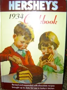 USED-Hershey's 1934 Cookbook by Hershey Foods Corporation (Hardcover)