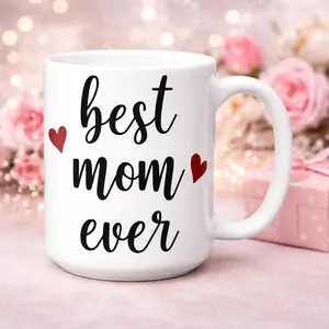 Best Mom Ever Mug, Mother’s Day Gift for Mom, Cute Coffee Mug, Mom Gift from Daughter Son
