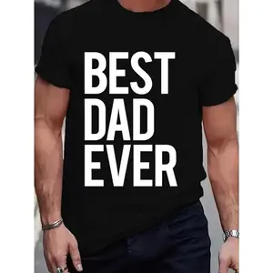 Mens Best Dad Ever T Shirt Funny Tee for Fathers Day Idea for Husband Novelty