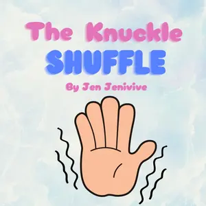 The Knuckle Shuffle