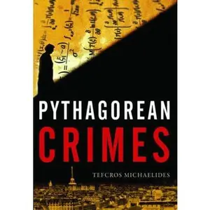 USED-Pythagorean Crimes by Michaelides, Tefcros (Paperback)